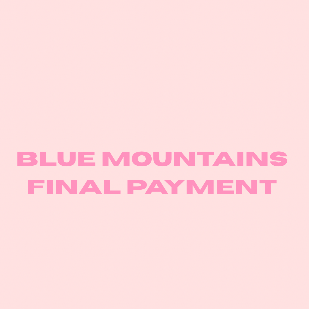 Blue Mountains - Final Payment